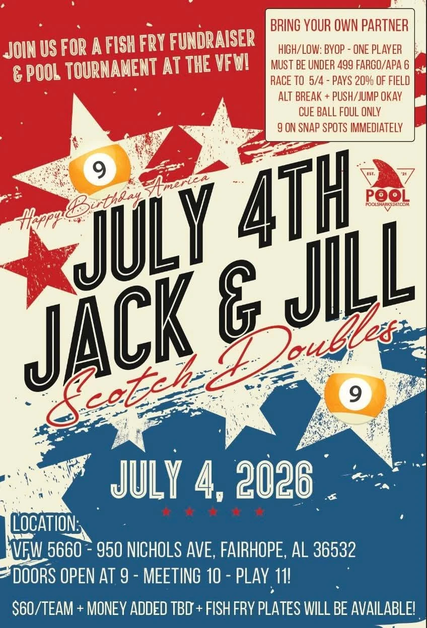 Fairhope — VFW July 4 fish fry & pool tournament. Courtesy VFW Post 5660.